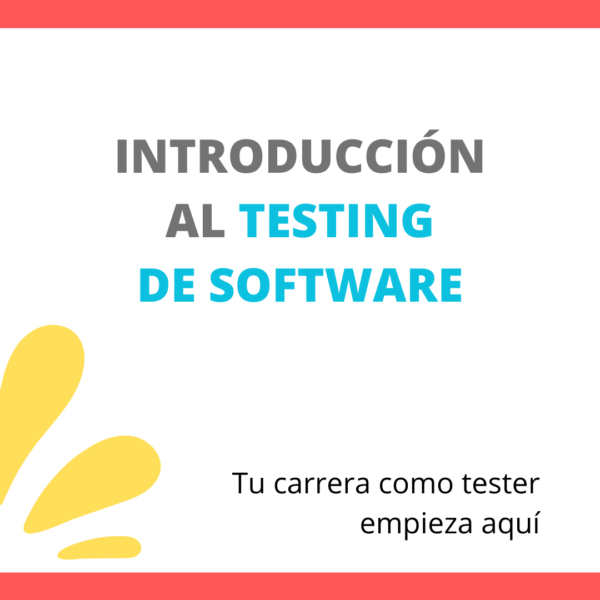 Curso Introducción al testing de software